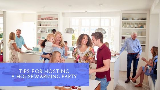 Tips for Hosting Housewarming Party